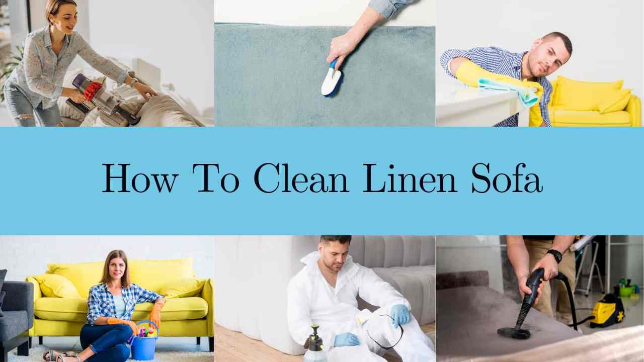 How To Clean Linen Sofa